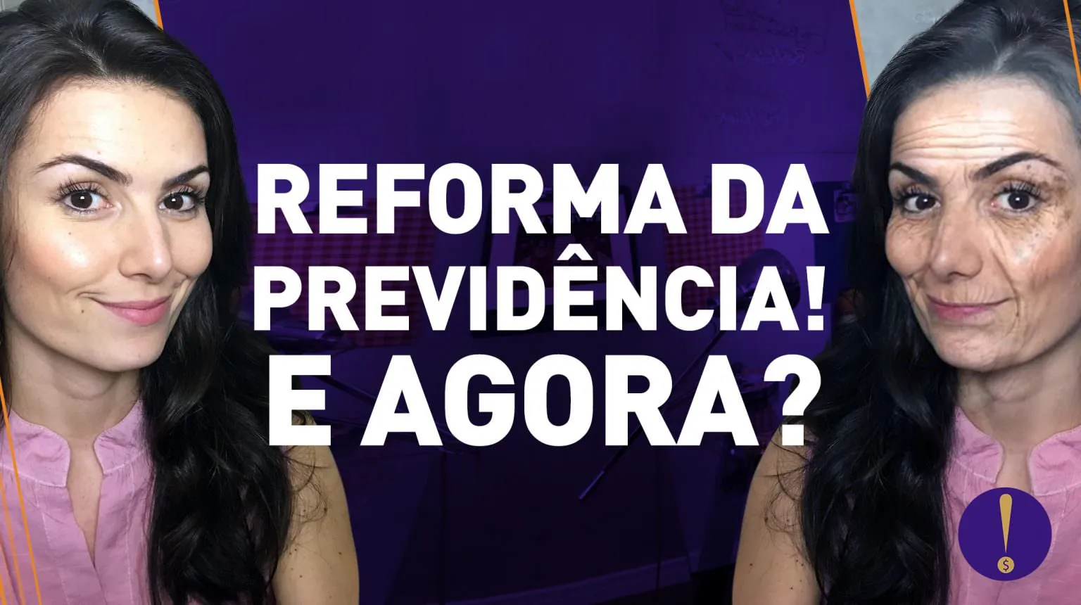 Reforma da Previdência! E agora?