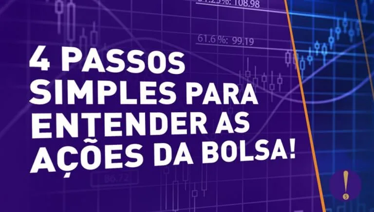 4 Passos pra entender uma ação na bolsa de valores