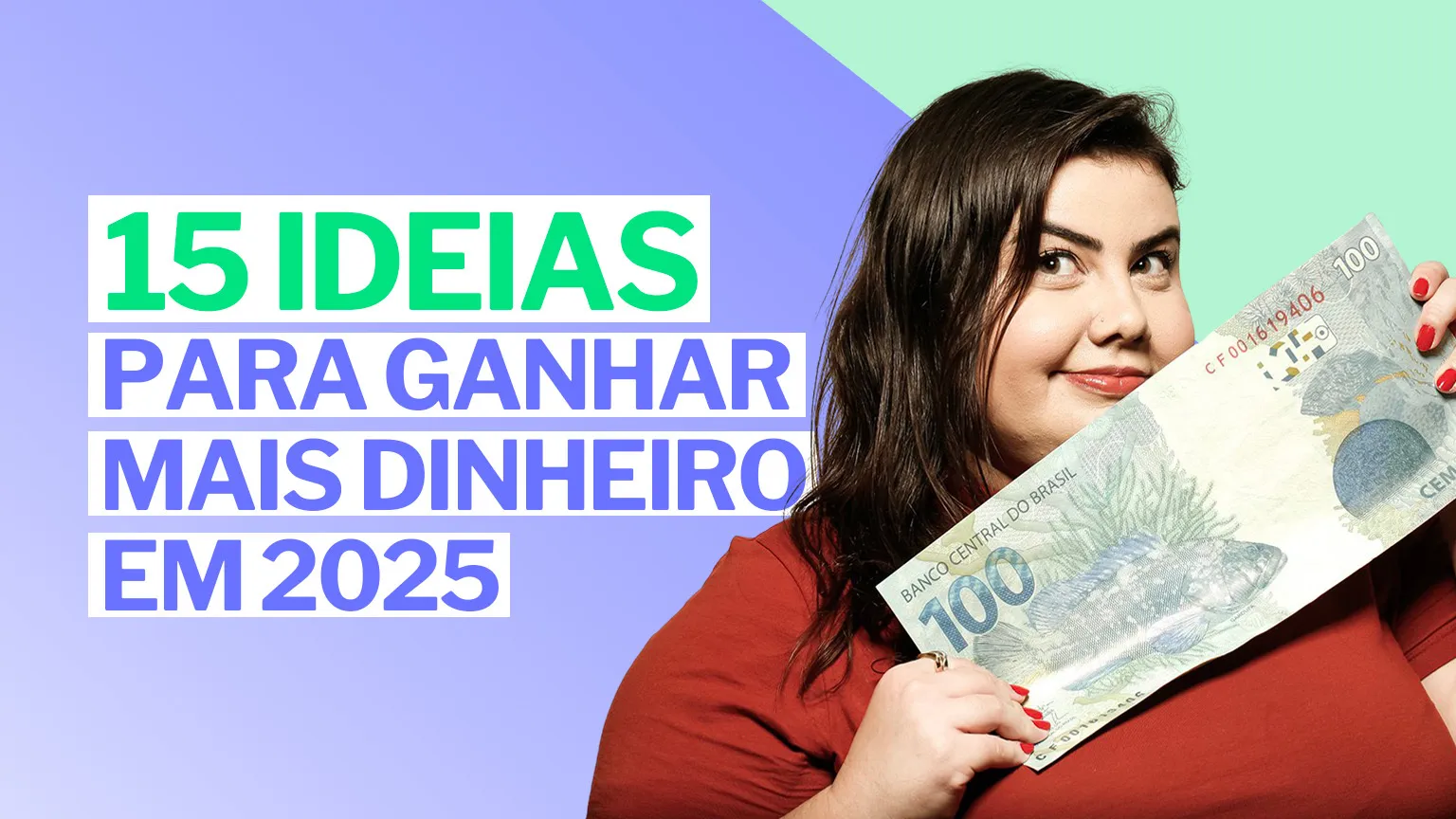 15 ideias para ganhar mais dinheiro em 2025