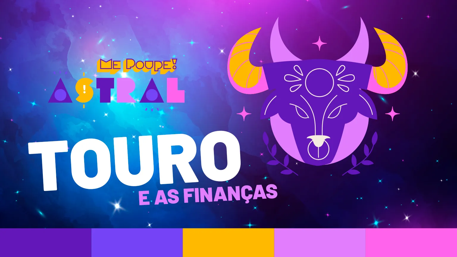 Me Poupe! Astral: o signo de Touro nas finanças