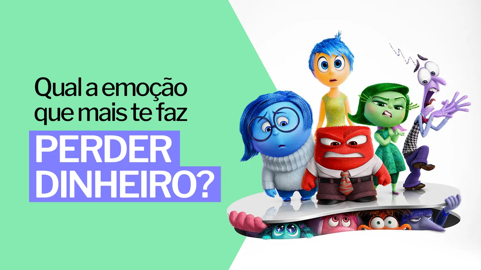 Qual a emoção que mais te faz perder dinheiro?