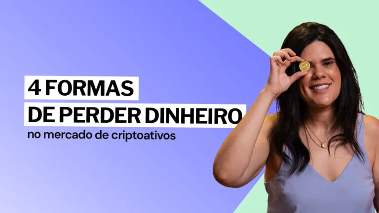 4 erros que te fazem perder dinheiro com criptomoedas