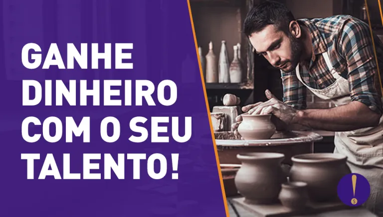 Ganhe dinheiro com suas habilidades!