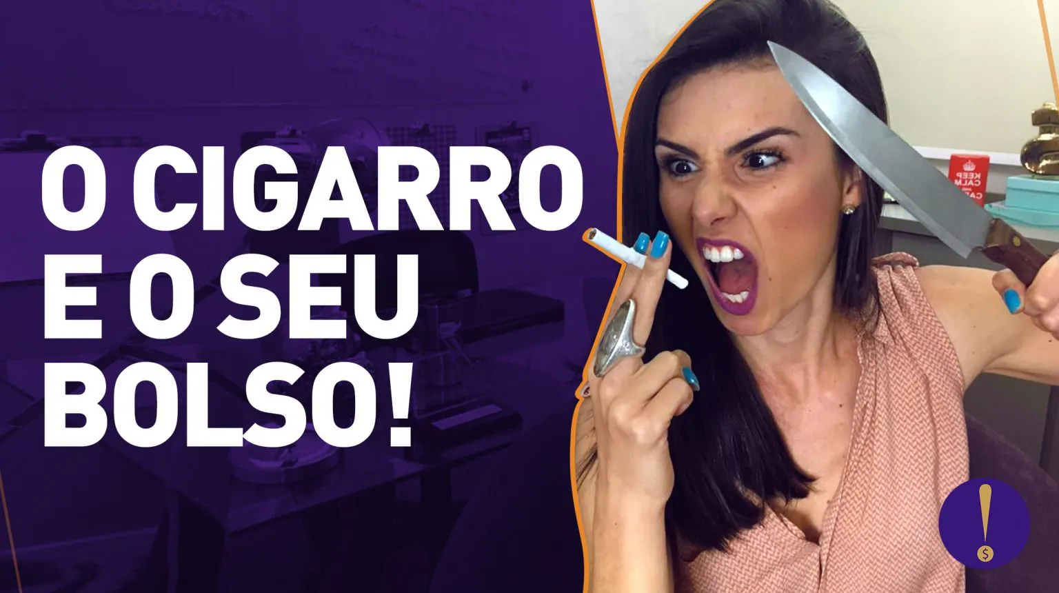 O cigarro e seu bolso!